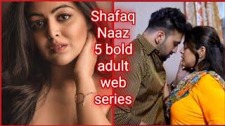 Shafaq naaz top 5 ullu 19+ Web series list |  Shafaq Naaz attractive h@t romance web series list