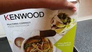 UNBOXING AND TESTING THE KENWOOD MULTIPRO COMPACT FOOD PROCESSOR