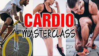 Cardio Masterclass || The Ultimate Cardio Guide