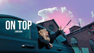 LOREDANA - ON TOP (prod. Frio)