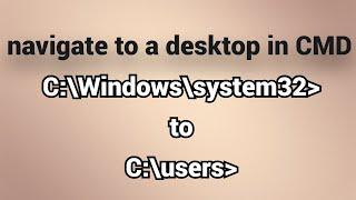 navigate to a desktop in CMD | command prompt desktop path