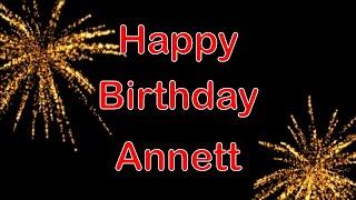 Happy Birthday Annett  - Geburtstagslied für Annett