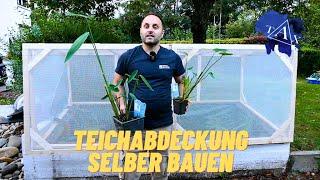 Teich Abdeckung selber bauen DIY I TAX