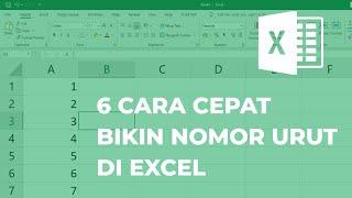 6 CARA CEPAT BIKIN NOMOR URUT DI EXCEL