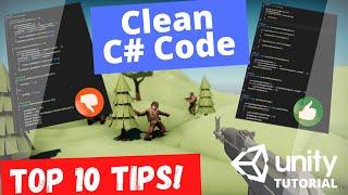 Top 10 Tips: Clean C# Code for Unity Developers