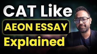 CAT 2024 VARC | CAT Like Aeon Essay Explained | How To Read Aeon Essays? MBA Preparation Plan