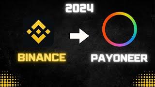 How to withdrawal money from Binance to Payoneer in 2024