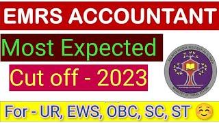 EMRS Accountant Cut off 2023 | EMRS Accountant Cut off | EMRS Accountant Expected Cut off | EMRS ️