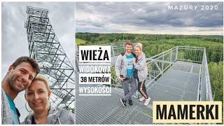 Wieża widokowa w Mamerkach 38m, woj. Warmińsko-Mazurskie, Mamerki, Mazury, Polska