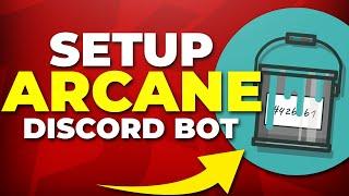 How to Add and Setup Arcane Bot in Discord Server | Level Roles, Moderation, Auto Roles