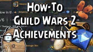 What Do I Do In Guild Wars 2? | A Guide To Achievements & Just How Important They Really Are