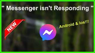 How To Fix Messenger App isn't Responding Error Android & Ios - 2022