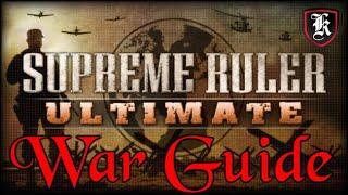 Supreme Ruler Ultimate War Guide