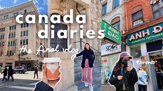 Final Canada Vlog | Exploring Toronto's Food Scene | A week in toronto vlog