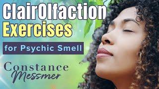 Strengthening ClairOlfaction: Exercises for Psychic Smelling