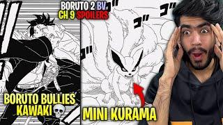 Kurama is OFFICIALLY Back  | Boruto Beats Kawaki AGAIN  |  Boruto: 2 BV Ch - 9 *SPOILERS*