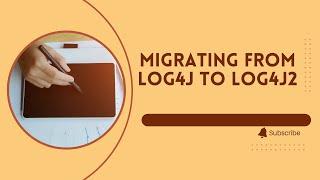 Migrating test framework from Log4j to Log4j2