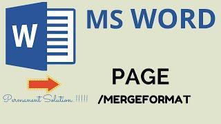 Microsoft word error page mergeformat solved - permanent solution included