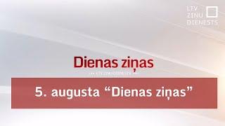 5. augusta "Dienas ziņas"