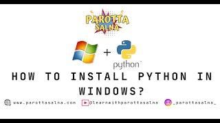 How to install python in windows ? Resolving the PATH issue. | Tamil | ParottaSalna