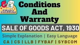 Conditions & Warranty | Sale of Goods Act | Simple Explanation | Easy Understanding