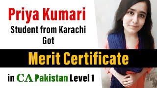 Priya Kumari Student from Karachi Got Merit Certificate in CA Pakistan Level 1 : CA Legacy