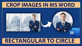 How to crop images to Circle Shape in Microsoft Word