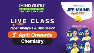 CHEMISTRY QUESTIONS I 5th April #Shift 2 | #JEE #MAINS I Memory Based Paper Discussion I KUMAR SIR