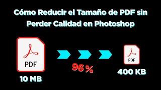 COMO REDUCIR TAMAÑO PDF SIN PERDER CALIDAD PHOTOSHOP | 2023