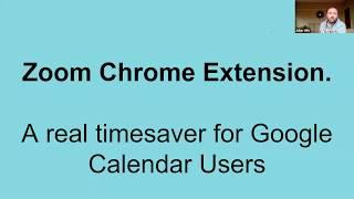 Zoom Chrome Extension and Google Calendar time saving hack