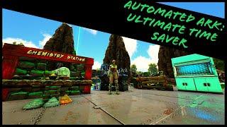 AUTOMATED ARK: THE BEST TIME SAVING MOD IN THE GAME