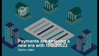 Payments are entering a new era with ISO 20022 | SWIFT