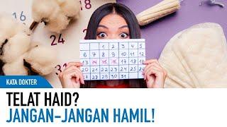 Kenali Tanda-Tanda Kehamilan Selain Telat Haid | Kata Dokter