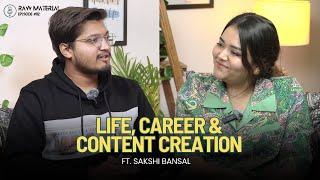 Unveiling Life's Canvas with Sakshi Bansal: A Journey through Love, Career, and Content Creation