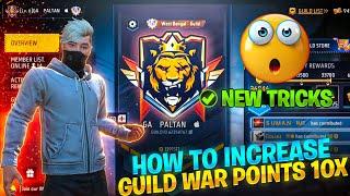 Increase 10x FASTER Guild War POINT  HOW TO GET GUILD WAR TITLE | FREE FIRE INDIA