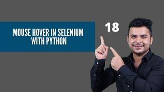 #18-Mouse Hover Action In Selenium Webdriver With Python Using ActionsChain