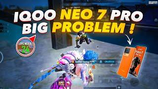 IQOO NEO 7 PRO BIG PROBLEM ?  IN 2024 IQOO NEO 7 PRO 5G PUBG & BGMI TEST & REVIEW | SamNea Gaming