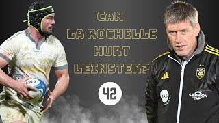 Should Leinster fear La Rochelle?