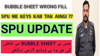 SPU Written Test Keys Expected 2021 | Bubble Sheet Wrong Fill | SPU Update 2021