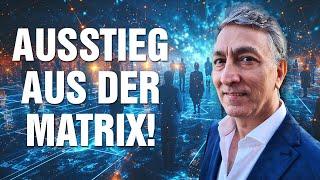 Ausstieg aus der Matrix: Woran erkennst Du sie und wie befreist Du Dich von ihr -  Saeed Habibzadeh