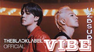 TAEYANG - 'VIBE (feat. Jimin of BTS)' M/V [UZB SUB]