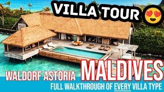 Waldorf Astoria Maldives Ithaafushi ::: Tour of Every Villa Type [4K In-Depth Walkthrough]