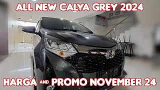 All New Calya G Grey 2024 |Harga & Promo All New Calya di November 2024 |Toyota Medan 085362072000