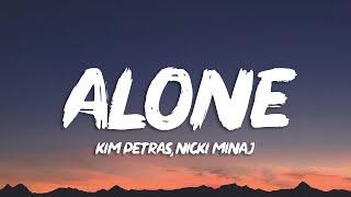 Kim Petras  Alone Lyrics feat Nicki Minaj