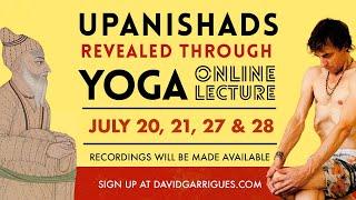 Why I Love the Upanishads - with David Garrigues