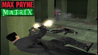 Max Payne Matrix Mod | Lobby Shootout