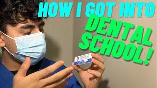 How I Got Into Dental School - My grades and where I applied!