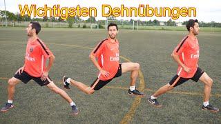 Wichtigsten Dehnübungen vor/nach dem Training/Spiel im Fußball Tutorial /Wie und Was Dehnen