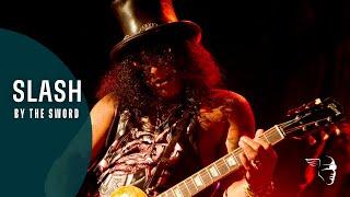 Slash - By The Sword (from "Made In Stoke")