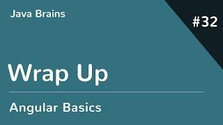 Angular 6 Basics 32 - Wrap Up